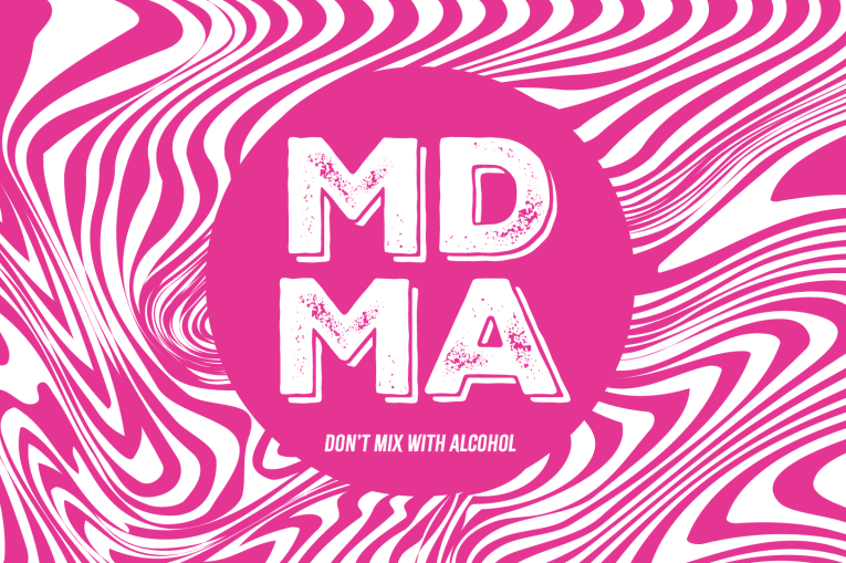 Pink and white squiggly background with the words MDMA don't mix with alcohol in a solid pink circle