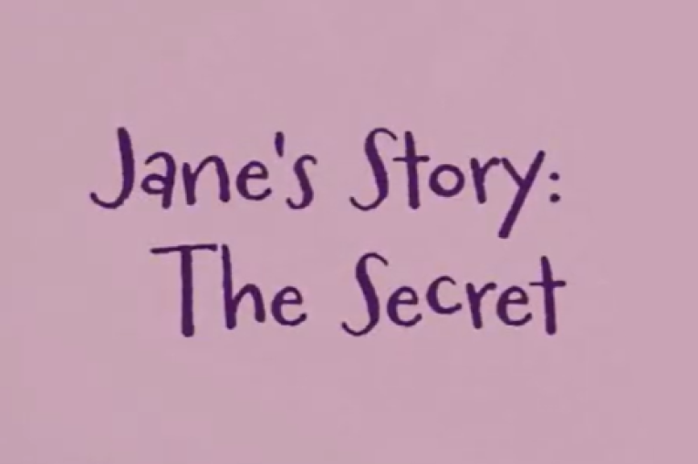 Jane's Story: The Secret